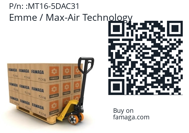   Emme / Max-Air Technology MT16-5DAC31
