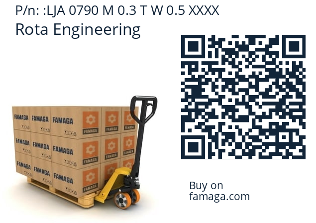   Rota Engineering LJA 0790 M 0.3 T W 0.5 XXXX