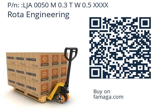  Rota Engineering LJA 0050 M 0.3 T W 0.5 XXXX