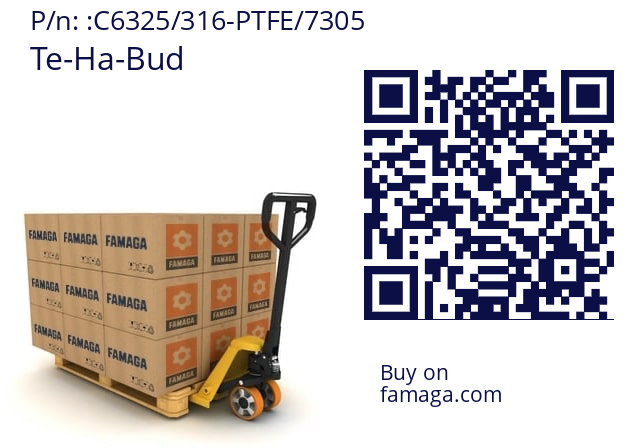  Te-Ha-Bud C6325/316-PTFE/7305