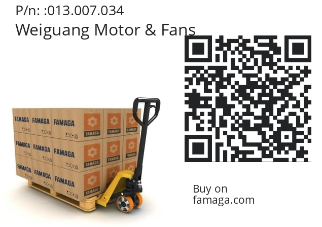   Weiguang Motor & Fans 013.007.034